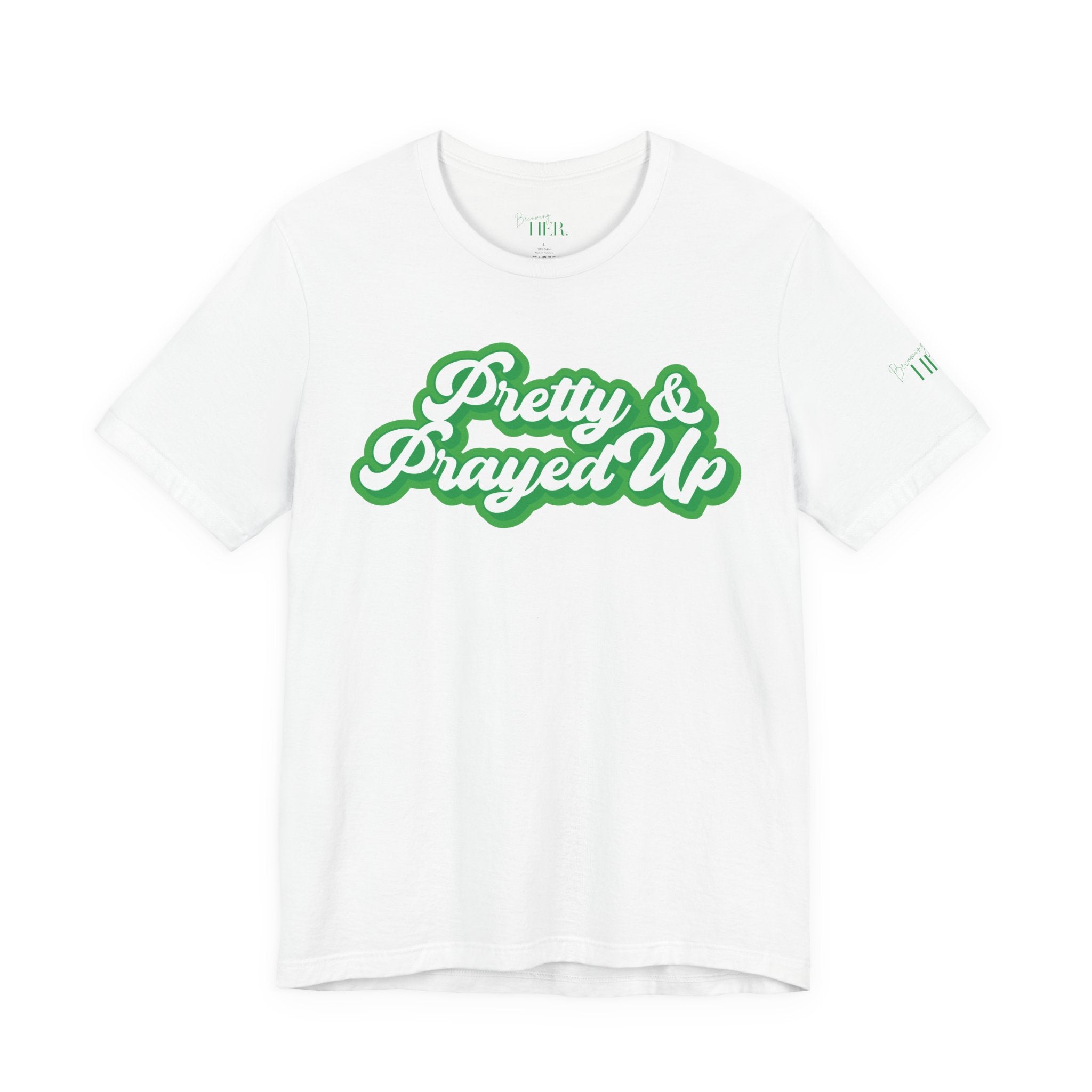 Pretty & Prayed Up T-Shirt | Kiwi Green