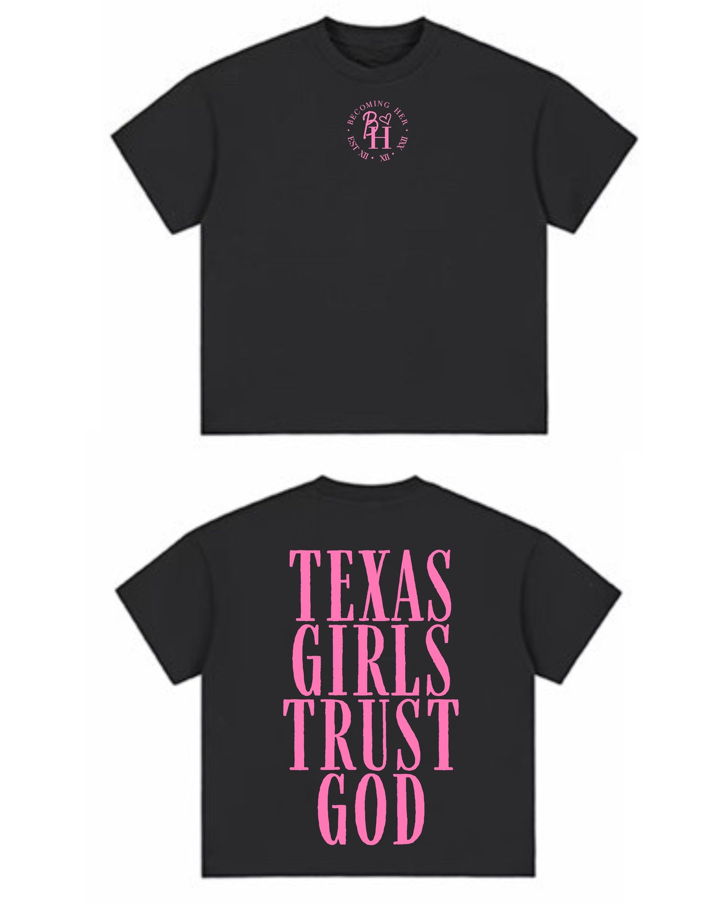 Texas Girls Trust God Black Tee
