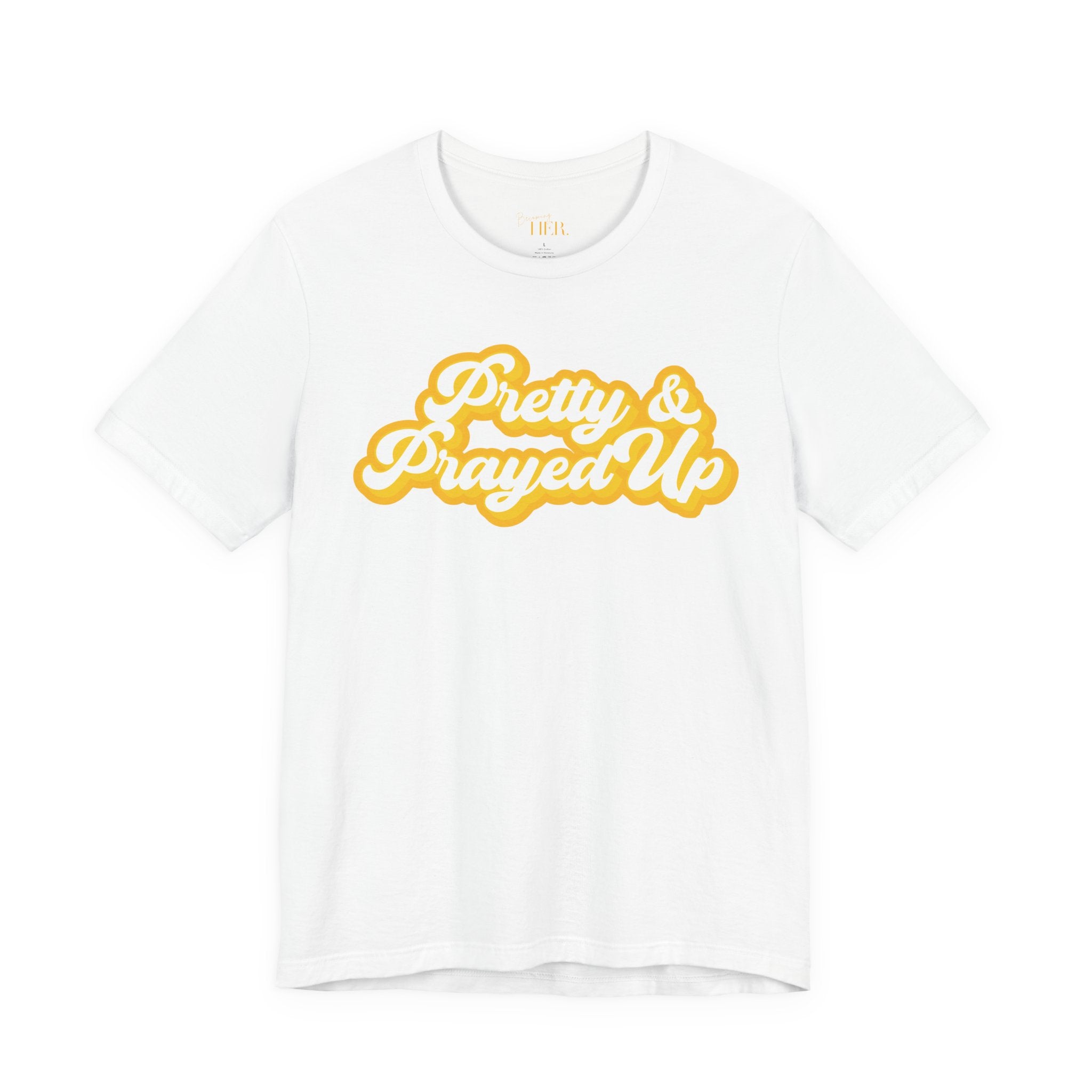 Pretty & Prayed Up T-Shirt | Banana Yellow