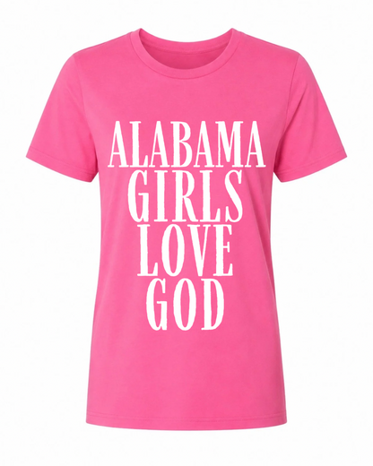 Alabama Girls Love God Tee