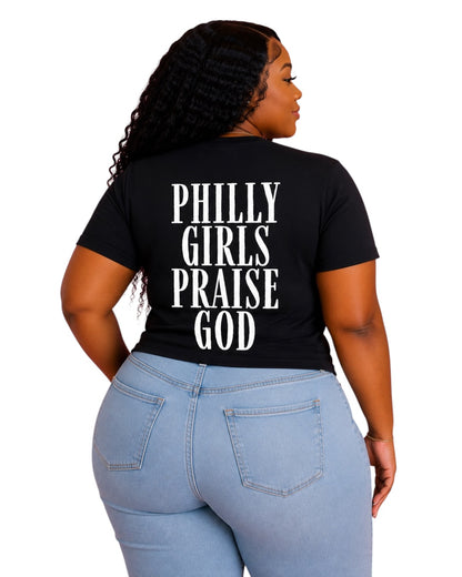 Philly Girls Praise God Tee