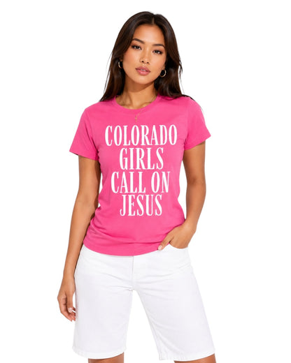 Colorado Girls Call on Jesus Tee