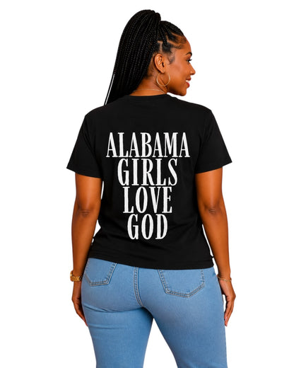 Alabama Girls Love God Tee