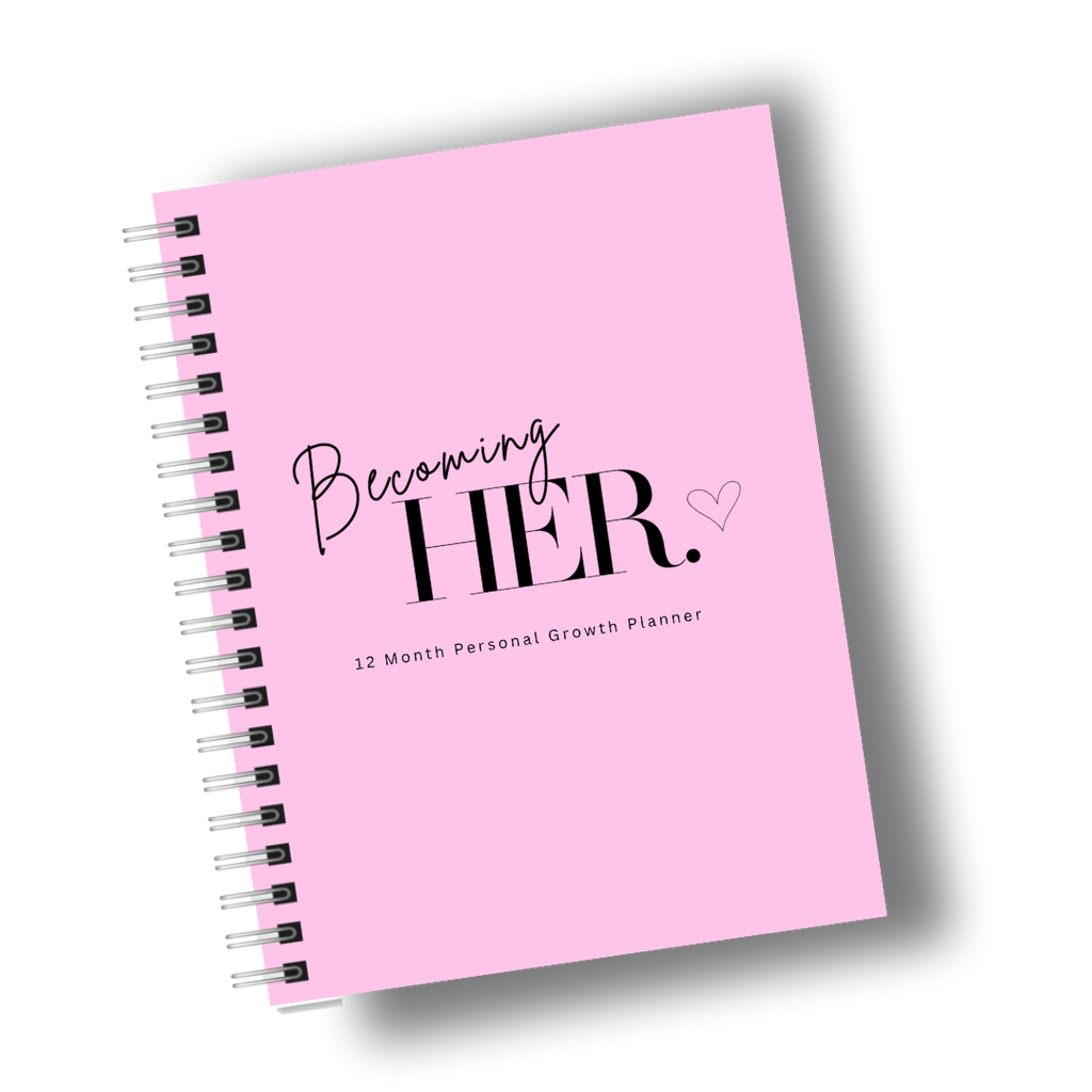 Becoming HER. Planner (Physical)