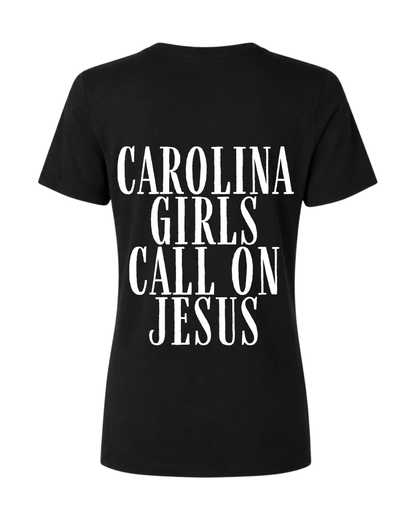 Carolina Girls Call on Jesus Tee