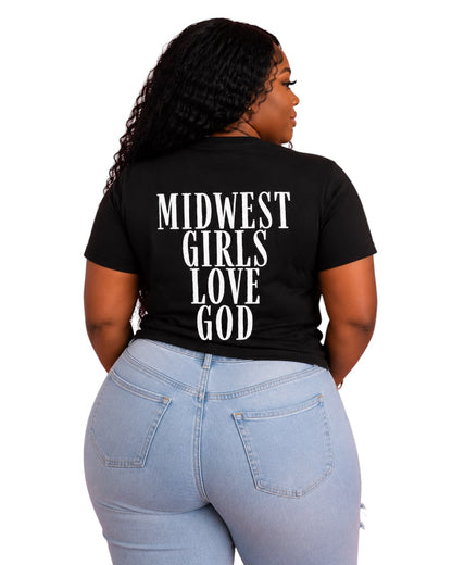 Midwest Girls Love God Tee