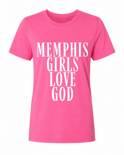 Memphis Girls Love God Tee