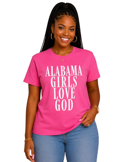 Alabama Girls Love God Tee