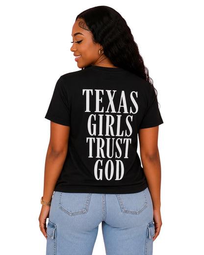 Texas Girls Trust God Tee