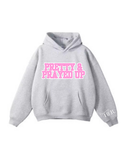 Pretty & Prayed Up | Gray Hoodie