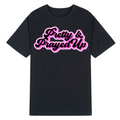 Pretty & Prayed Up Tee