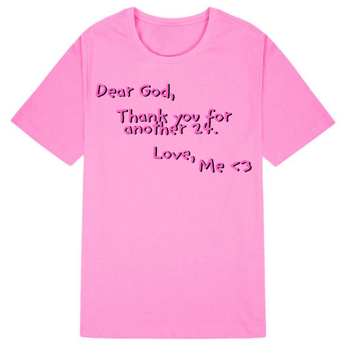 Dear God | Pink T-Shirt